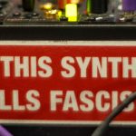This Synth Kills Fascists - Ecléctica Noize Rules